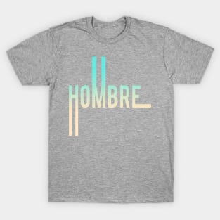 HOMBRE OMBRE T-Shirt